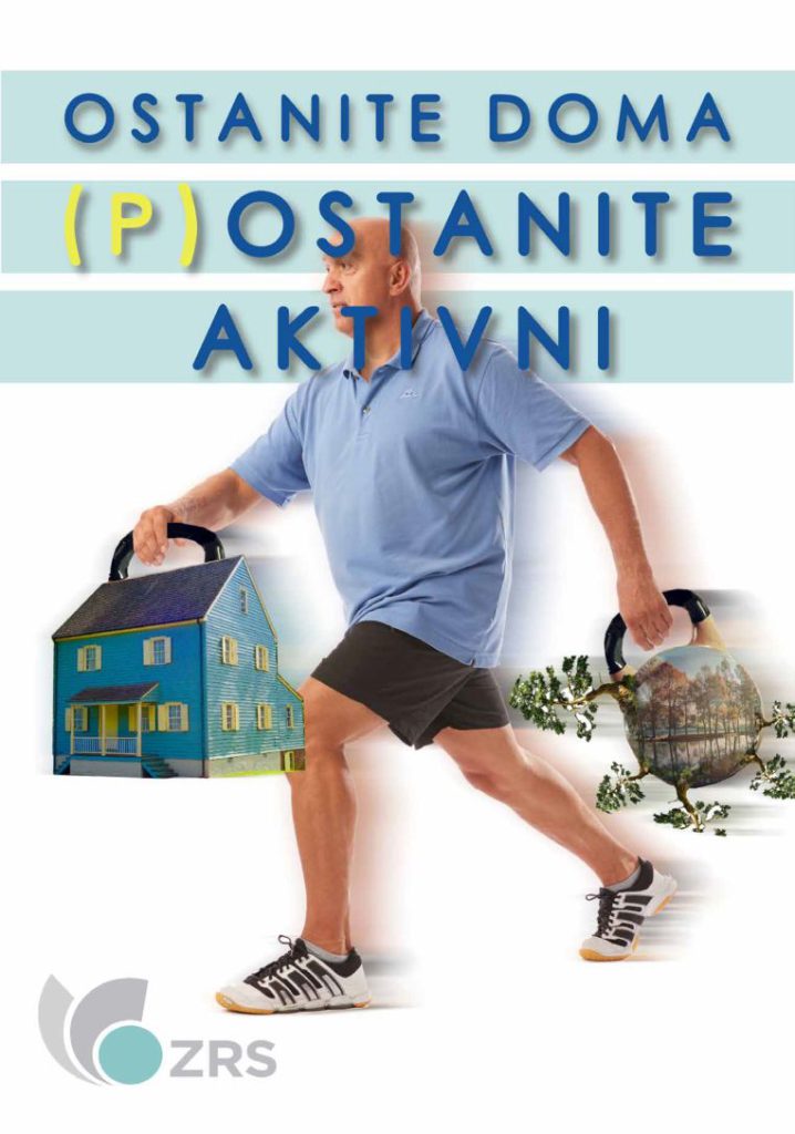 Naslovna stranOSTANITE DOMA, (P)OSTANITE AKTIVNI!