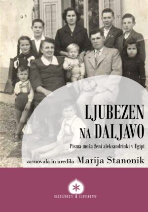 Marija Stanonik (ur.): LJUBEZEN NA DALJAVO