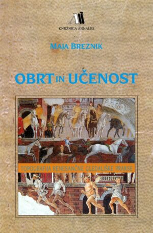 Maja Breznik: OBRT IN UČENOST