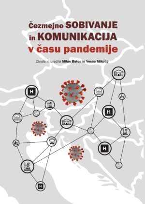Čezmejno SOBIVANJE in KOMUNIKACIJA v času pandemije