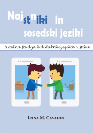 Irina M. Cavaion: NAJSTNIKI, STIKI IN SOSEDSKI JEZIKI