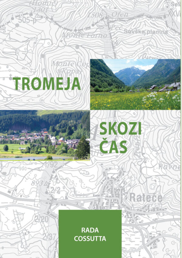 TROMEJA SKOZI ČAS
