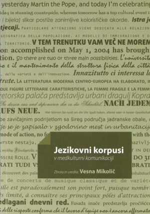 JEZIKOVNI KORPUSI V MEDKULTURNI KOMUNIKACIJI