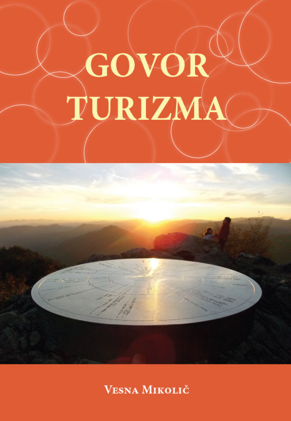 Vesna Mikolič: GOVOR TURIZMA