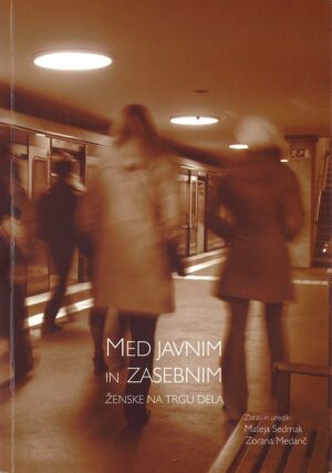 MED JAVNIM IN ZASEBNIM