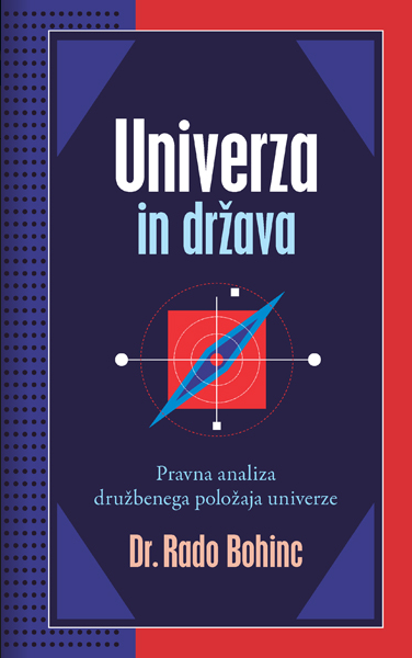 This image has an empty alt attribute; its file name is NASLOVNICA-Univerza-in-država-Pravna-analiza-družbenega-položaja-univerze.png