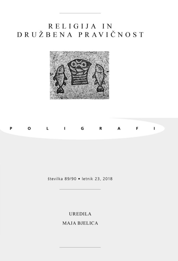 Poligrafi, letn. 23, 89/90 (2018): RELIGIJA IN DRUŽBENA PRAVIČNOST