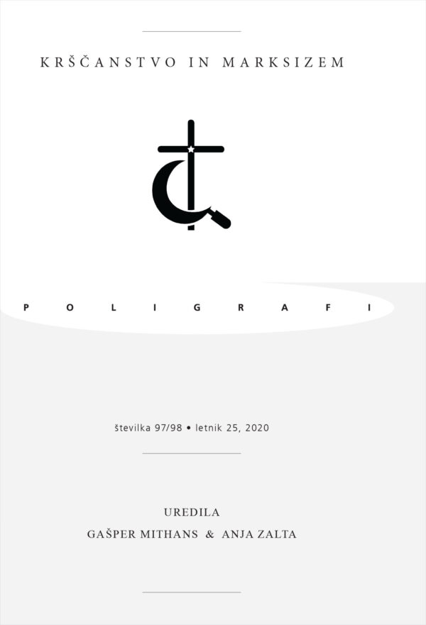 Poligrafi, letn. 25, 97/98 (2020): KRŠČANSTVO IN MARKSIZEM