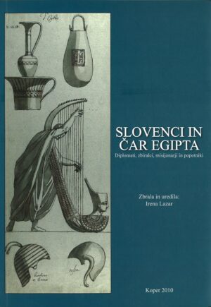 SLOVENCI IN ČAR EGIPTA