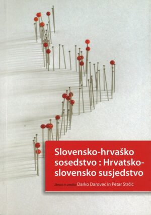 SLOVENSKO-HRVAŠKO SOSEDSTVO