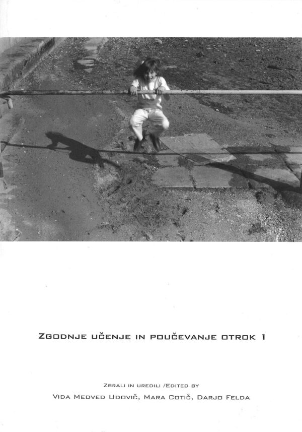 ZGODNJE UČENJE IN POUČEVANJE OTROK 1 / 2