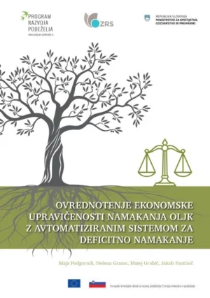 Ovrednotenje ekonomske upravičenosti namakanja oljk z avtomatiziranim sistemom za deficitno namakanje