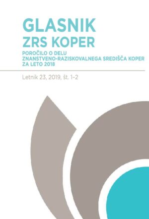 Glasnik ZRS Koper, Letn. 23, št. 1-2 (2019)