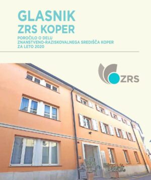 Glasnik ZRS Koper, Letn. 25, št. 1-2 (2021)