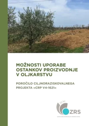 Možnosti uporabe ostankov proizvodnje v oljkarstvu