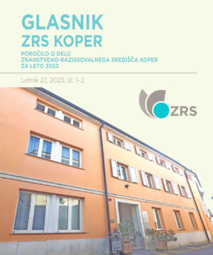 Glasnik ZRS Koper, Letnik 27, 2023, št. 1-2