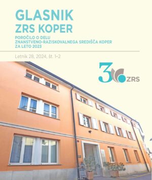 Glasnik ZRS Koper, Letnik 28, 2024, št. 1-2