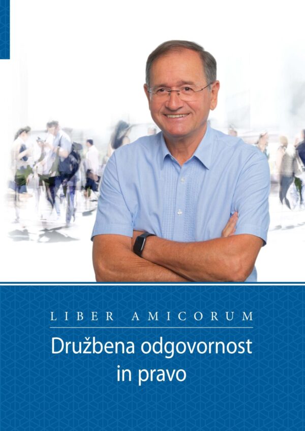 Družbena odgovornost in pravo - LIBER AMICORUM
