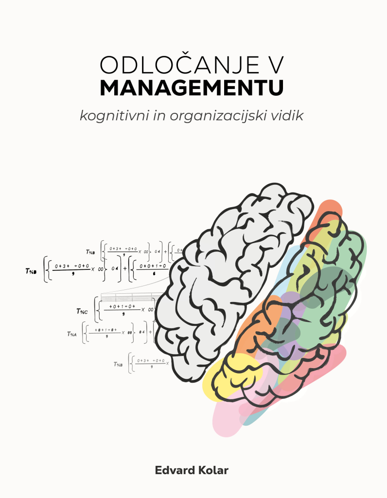 Naslovnica knjige "Odločanje v managementu: kognitivni in organizacijski vidik"